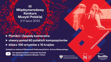 Ponad 100 tys. euro do wygrania w III Międzynarodowym Konkursie Muzyki Polskiej