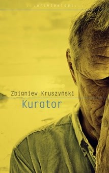 "Kurator" Zbigniew Kruszyński