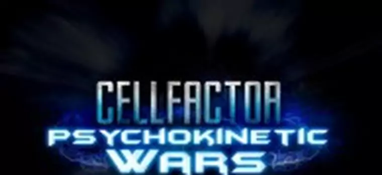Cellfactor: Psychokinetic Wars - recenzja