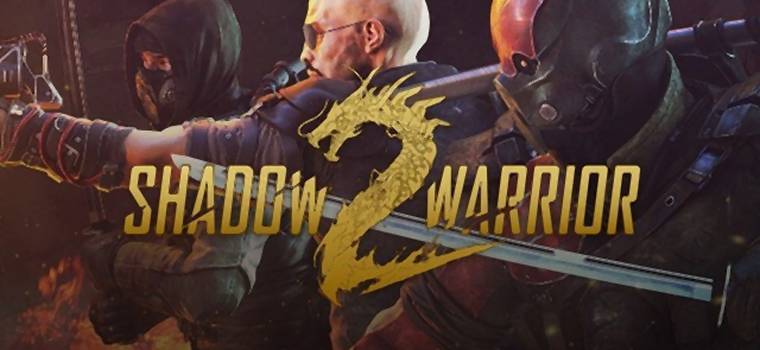 Shadow Warrior 2 nareszcie z datą premiery na PS4 i Xboksie One
