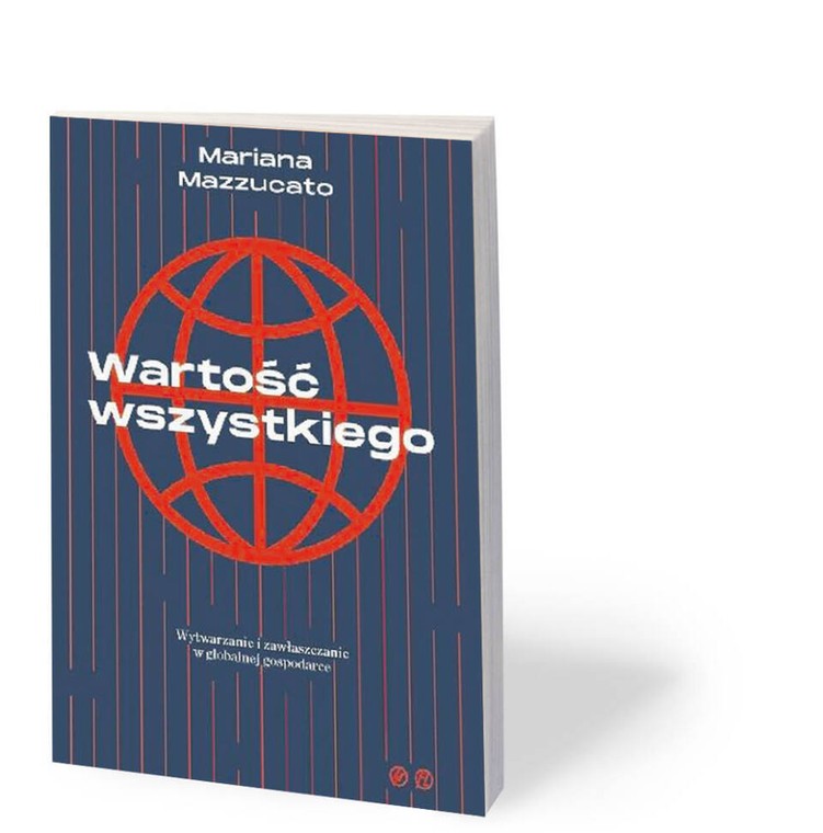 Mariana Mazzucato, „Wartość wszystkiego”