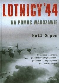 Lotnicy 44. Na pomoc Warszawie