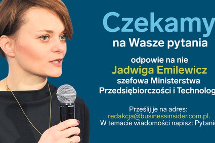 Minister Emilewicz odpowie na pytania czytelników Business Insider Polska