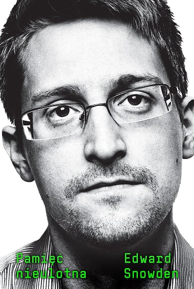 "Pamięć nieulotna" – autobiografia Edwarda Snowdena od 17 września w księgarniach również w Polsce