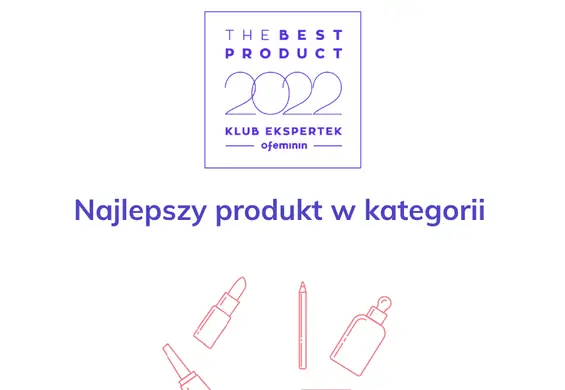 Nagrody The Best Product 2022 zostały przyznane. Kto otrzymał statuetkę?