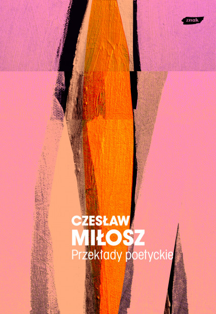 "Przekłady poetyckie" Czesława Miłosza. Okładka 