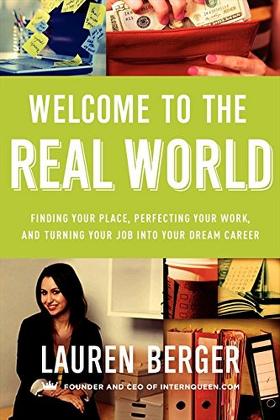 'Welcome to the Real World' by Lauren Berger