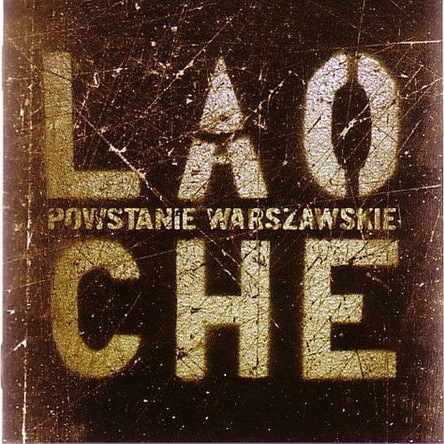 Lao Che - "Powstanie Warszawskie"