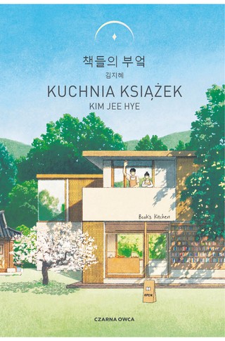 Kim Jee Hye „Kuchnia książek”, Wydawnictwo Czarna Owca 2024