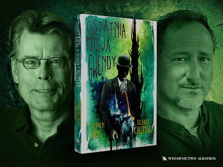 Stephen King, Richard Chizmar "Ostatnia misja Gwendy"