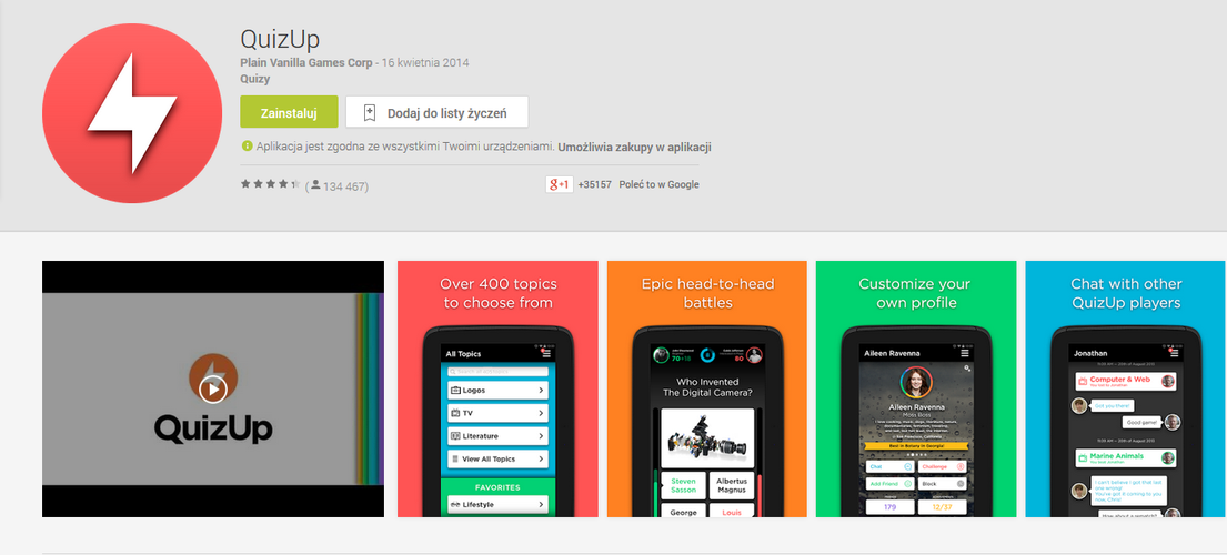 <b>QuizUp</b>
<br><br>
Jeśli myślisz, że era quizów dobiegła końca,  to jesteś w błędzie. Udowadnia to QuizUp - jedna z najpopularniejszych aplikacji ostatnich miesięcy. QuizUp pozwala nie tylko na sprawdzenie swojej wiedzy, ale i na rywalizację ze znajomymi.