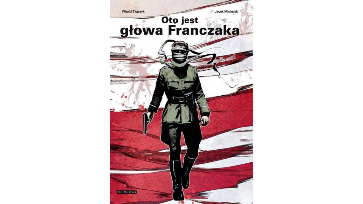 Oto jest głowa Franczaka, okładka