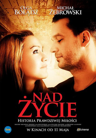 "Nad życie" - plakat filmu mały