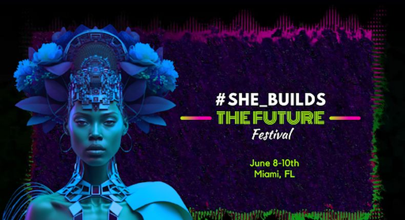 #SHE_BUILDS Future Festival connects people of colour across global diaspora