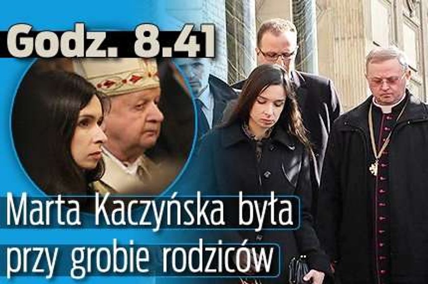 Godz. 8.41. Marta była przy grobie rodziców