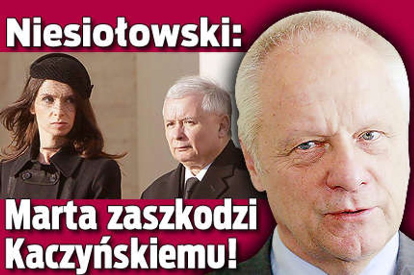 Niesiołowski: Marta zaszkodzi Kaczyńskiemu!