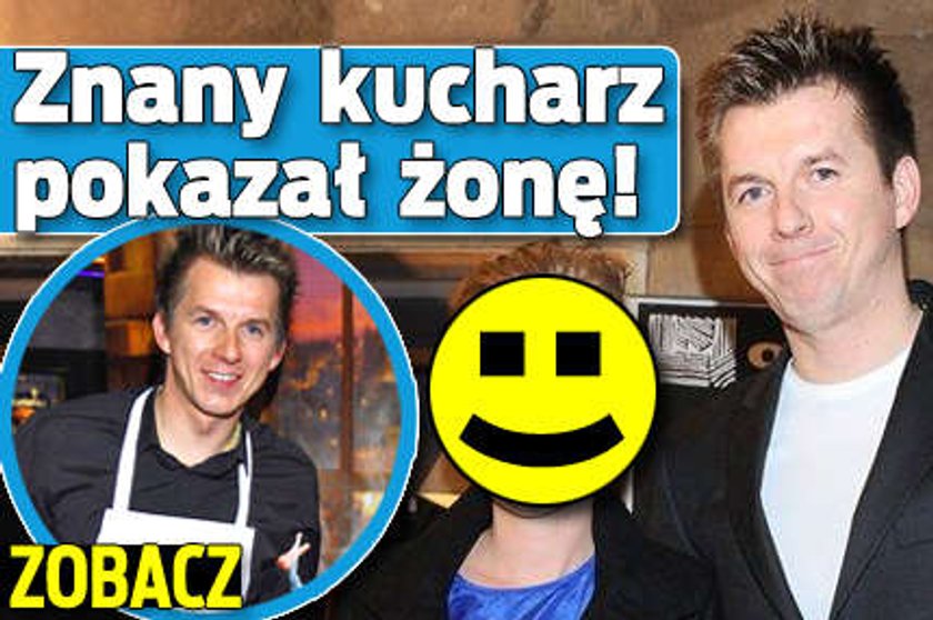 Znany kucharz pokazał żonę! ZOBACZ