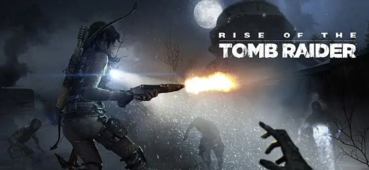 W kolejnym DLC do Rise of the Tomb Raider stawicie czoła zombie