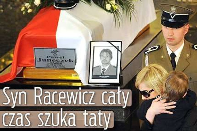 Syn Racewicz cały czas szuka taty