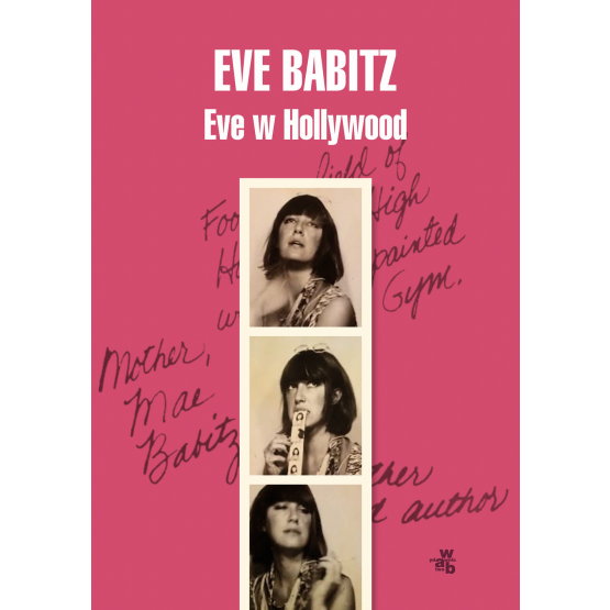Eve Babitz, "Eve w Hollywood" (okładka)