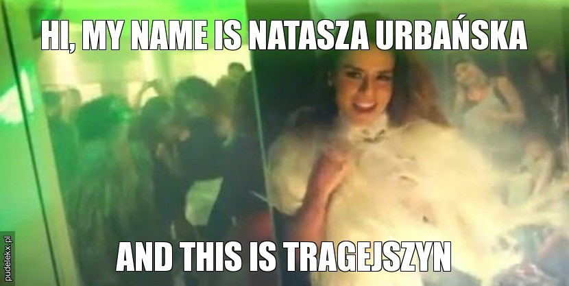 Natasza Urbańska - mem