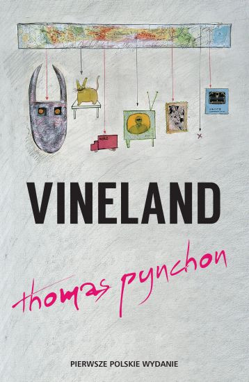 2. Thomas Pynchon "Vineland", wyd. Albatros
