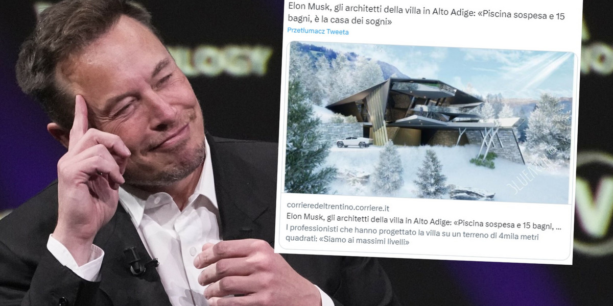 Elon Musk buduje dom w Dolomitach