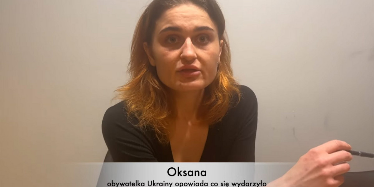 Oksana, Ukrainka mieszkająca w Polsce opowiada, co się wydarzyło.
