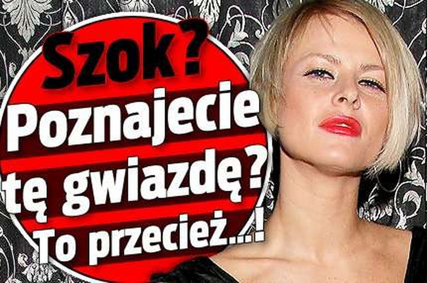 Szok? Poznajecie tę gwiazdę? To przecież...!