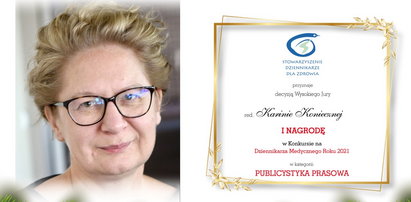 Nasza koleżanka Karina Konieczna jest jedną z najlepszych dziennikarek zdrowotnych w Polsce. Właśnie dostała ważną nagrodę!