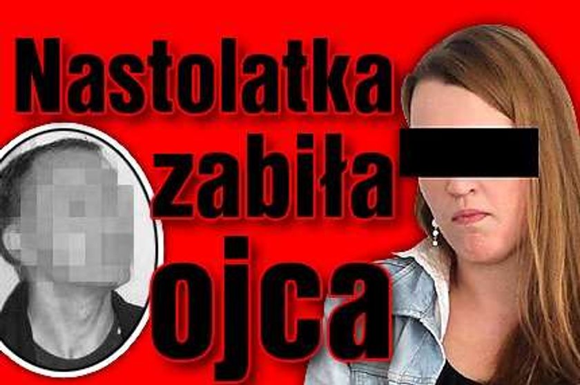 Nastolatka zabiła ojca