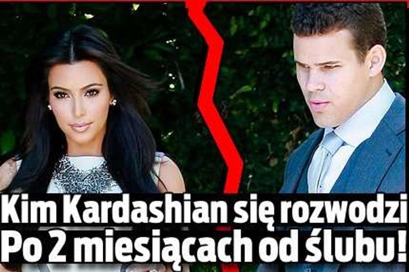 Kim Kardashian się rozwodzi! Po dwóch miesiącach małżeństwa