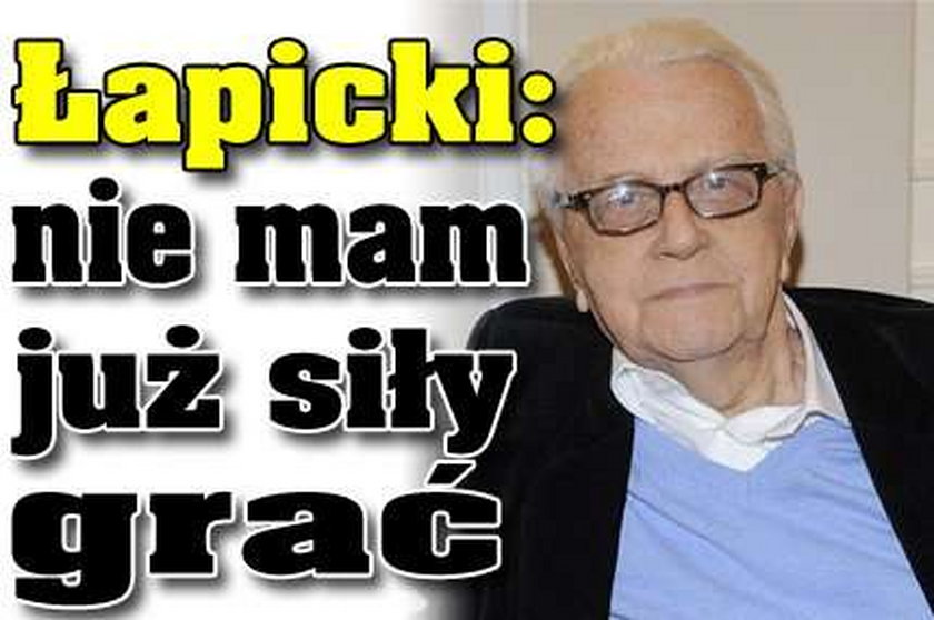 Łapicki: Nie mogę dużo grać