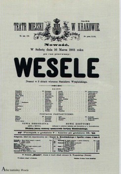 Wypadek w dziejach teatru wyjątkowy: 120 lat temu odbyła się premiera 'Wesela'