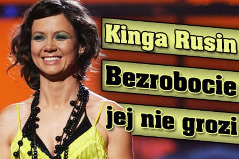 Kinga Rusin Bezrobocie jej nie grozi