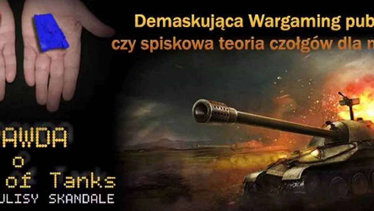 "Prawda o World of Tanks" - demaskująca Wargaming publikacja czy spiskowa teoria czołgów dla naiwnych?