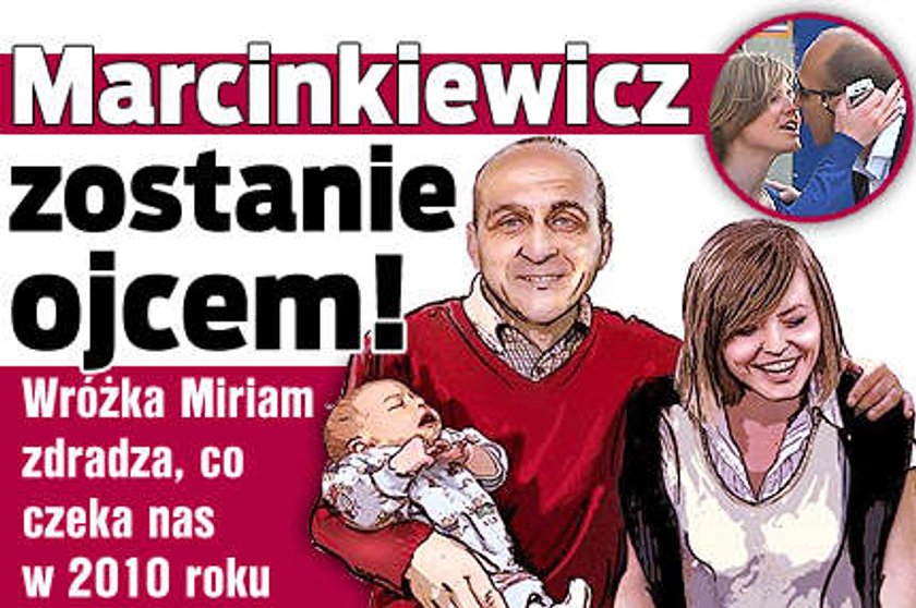 Marcinkiewicz zostanie ojcem!