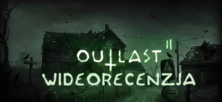 Outlast II - wideorecenzja