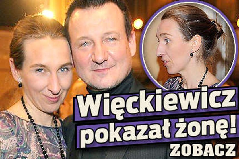 Więckiewicz pokazał żonę! ZOBACZ