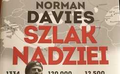 Norman Davies idzie szlakiem armii Andersa. Ujawnia, jak NKWD chciała skłócić Żydów i Polaków [RECENZJA książki 'Szlak nadziei']