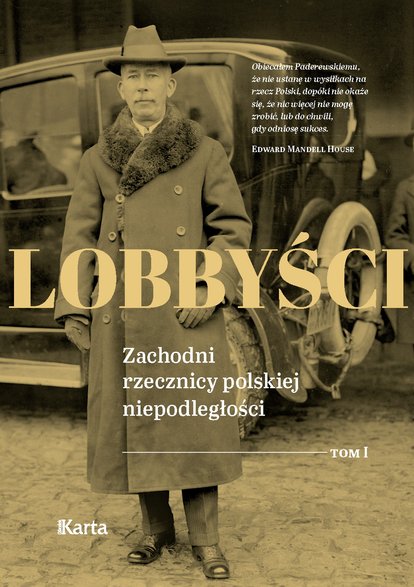 "Lobbyści. Zachodni rzecznicy polskiej niepodległości" (okładka pierwszego tomu)