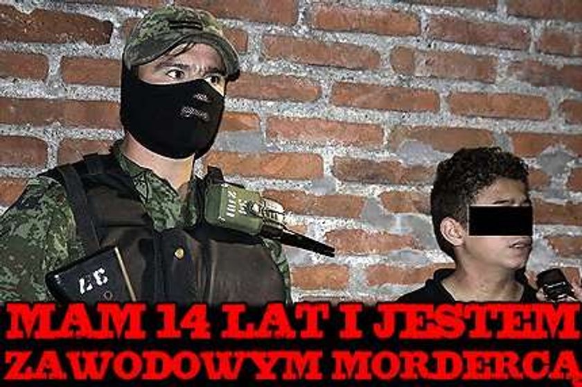 Mam 14 lat i jestem zawodowym mordercą