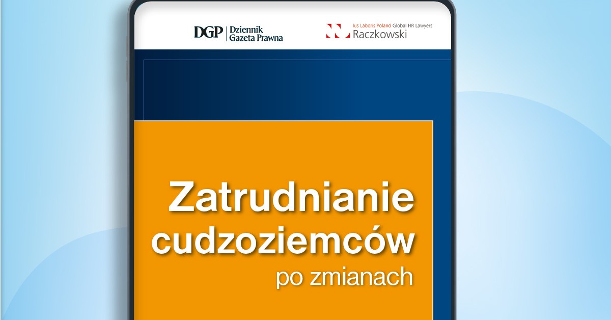 Zatrudnianie cudzoziemców po zmianach [BEZPŁATNY E-BOOK]