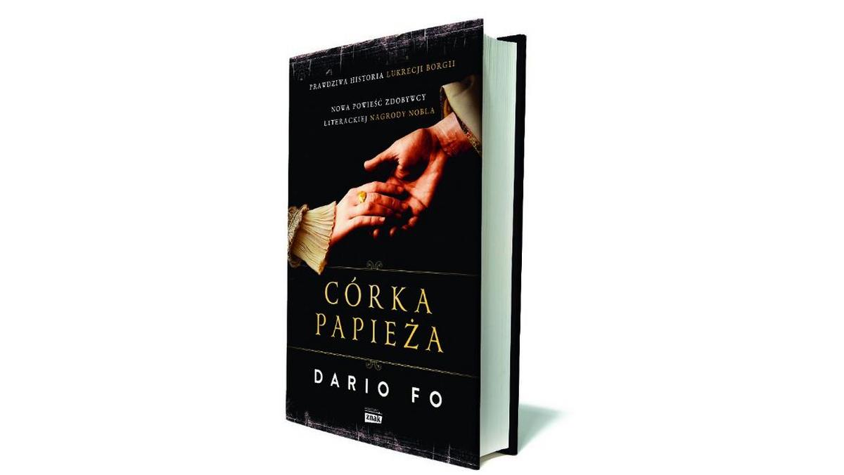 CÓRKA PAPIEŻA Dario Fo Znak Horyzont Kraków 2015