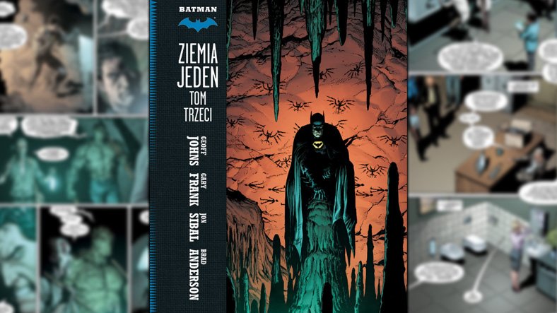 "Batman. Ziemia Jeden", tom 3