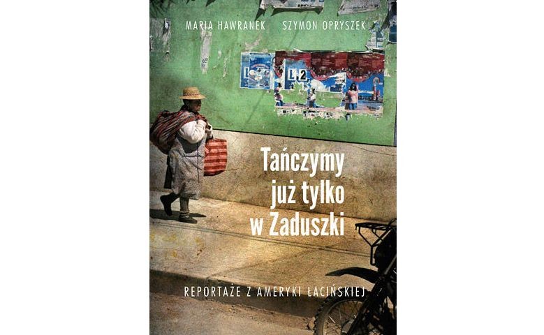 okładka książki "Tańczymy już tylko w Zaduszki"