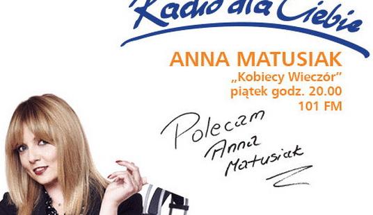 Polskie Radio RDC, Kobiecy wieczór z RDC, Anna Matusiak-Rześniowiecka