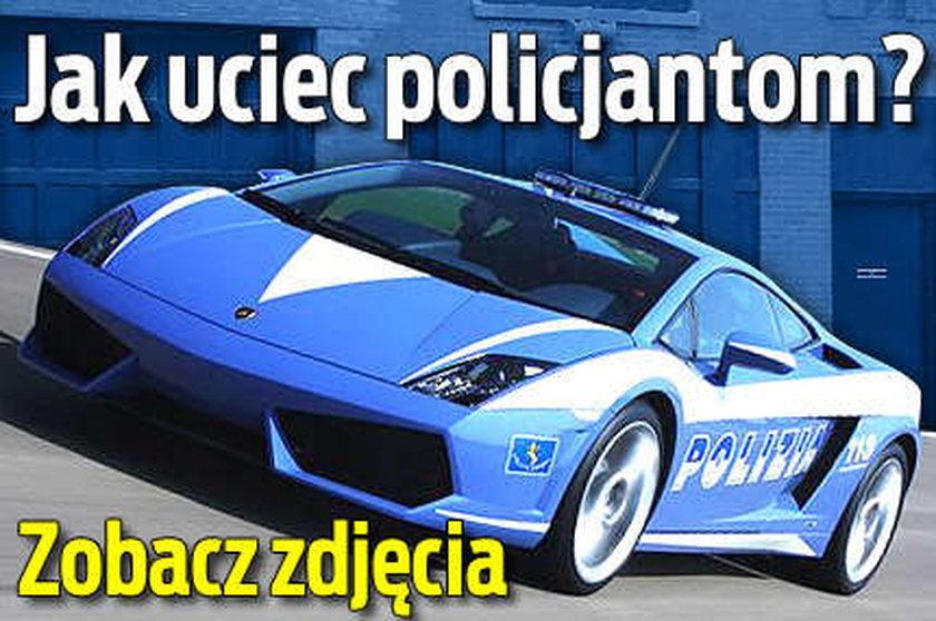 Jak uciec policjantom? Zobacz zdjęcia