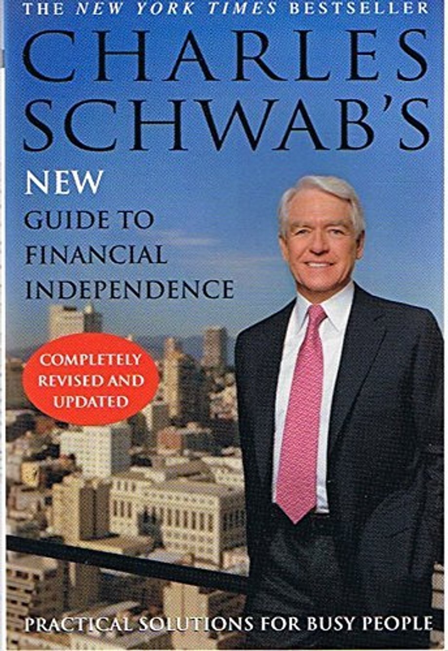 charles-schwabs-new-guide-to-financial-independence-by-charles-schwab