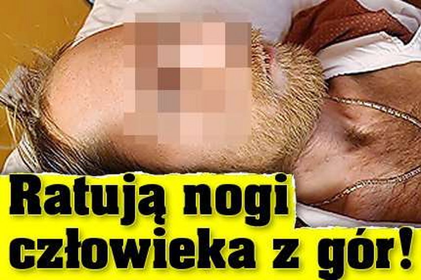 Ratują nogi człowieka z gór!